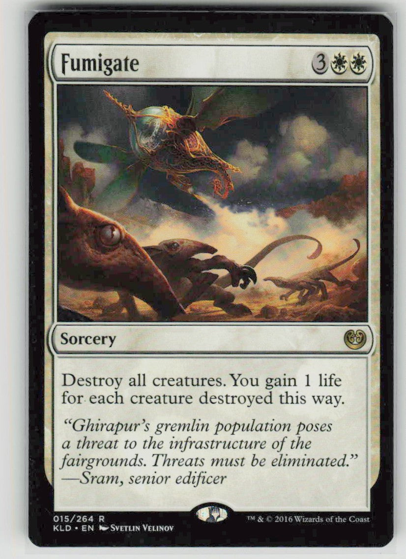 2016 Kaladesh 15 Fumigate