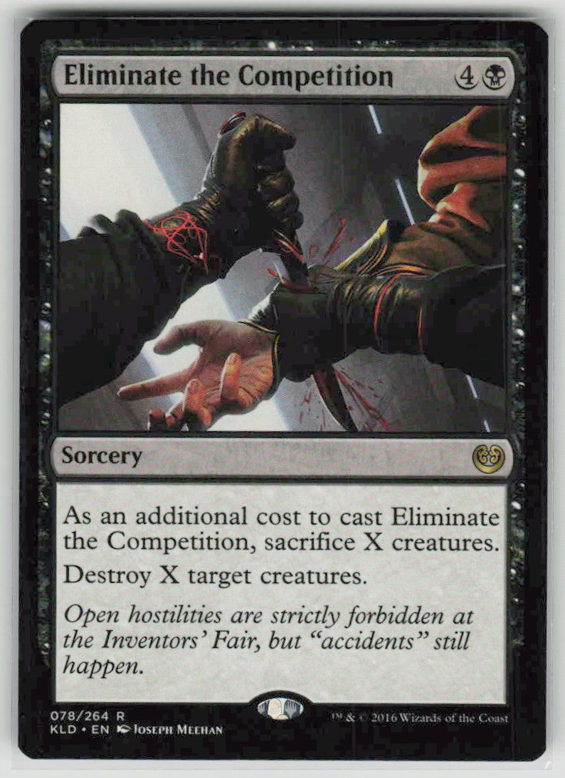 2016 Kaladesh 78 Eliminate the Competition