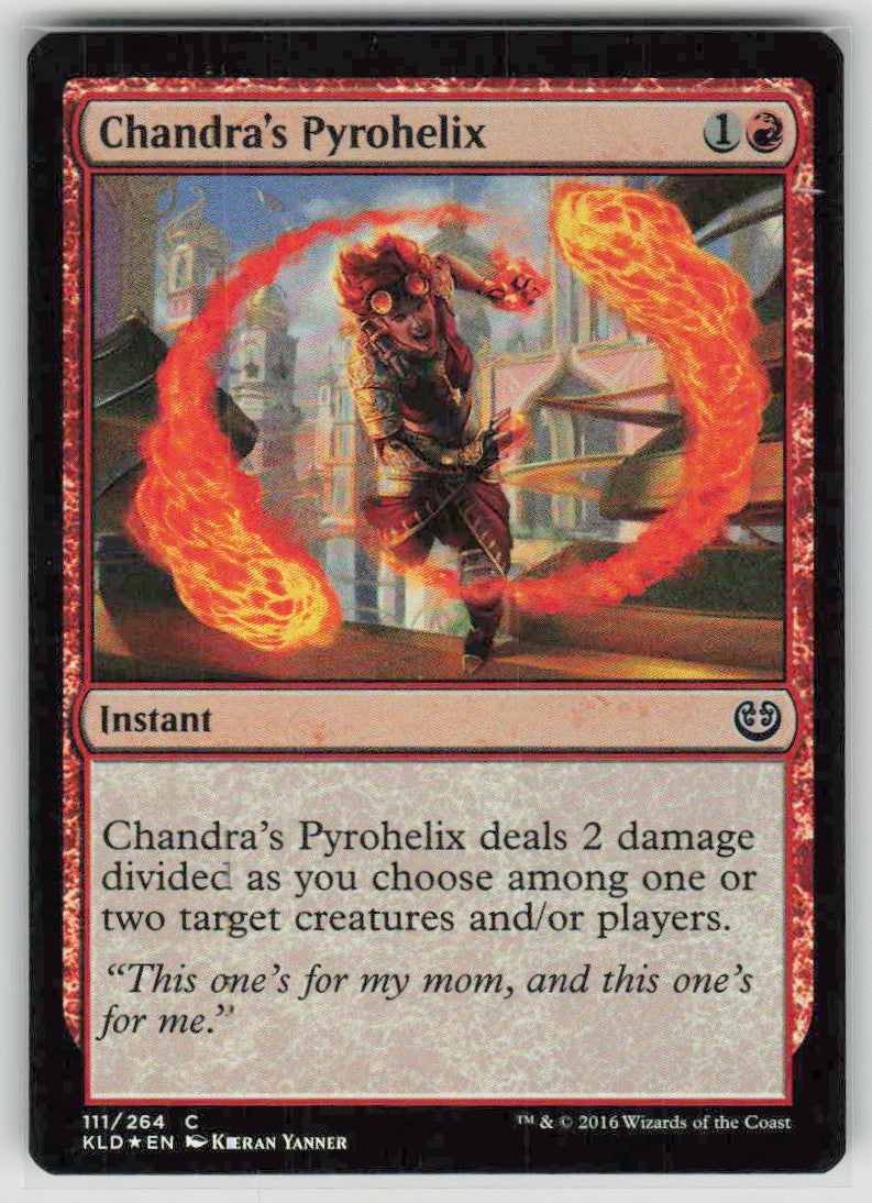 2016 Kaladesh 111 Chandra's Pyrohelix