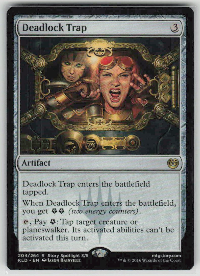 2016 Kaladesh 204 Deadlock Trap