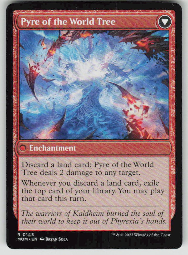 2023 March of the Machine 145 Invasion of Kaldheim // Pyre of the World Tree