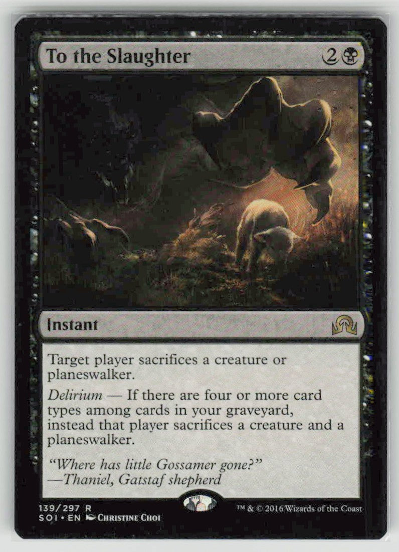 2016 Shadows over Innistrad 139 To the Slaughter
