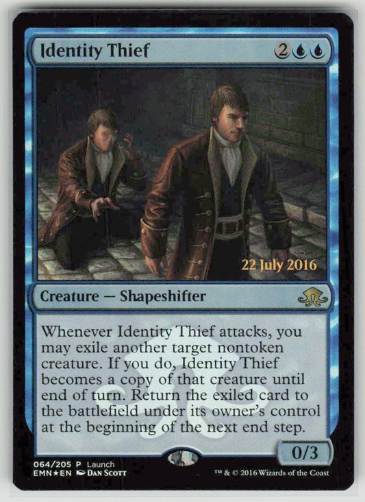 2016 Eldritch Moon Promos 64 Identity Thief