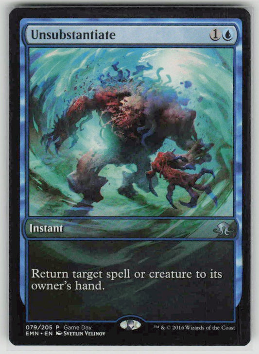 2016 Eldritch Moon Promos 79 Unsubstantiate
