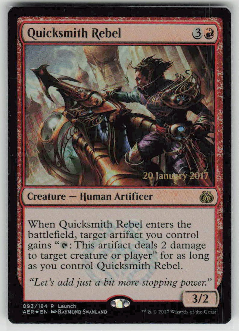 2017 Aether Revolt 93 Quicksmith Rebel