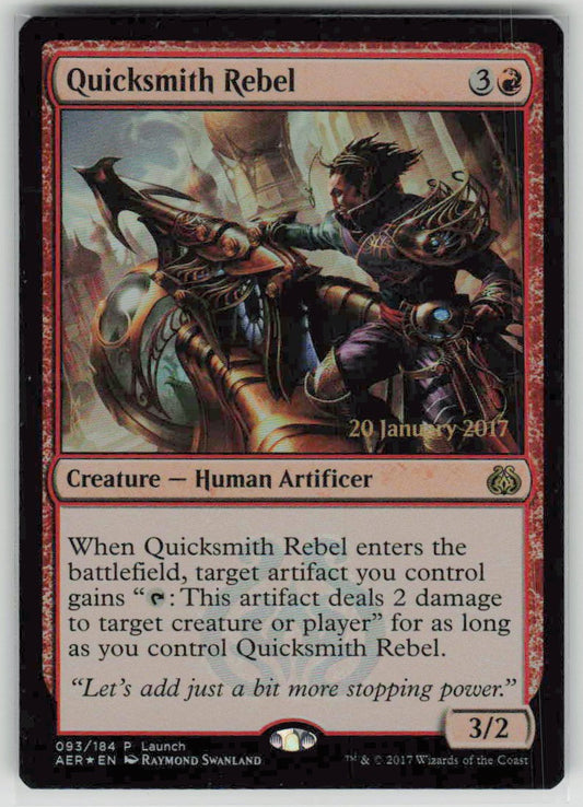 2017 Aether Revolt 93 Quicksmith Rebel