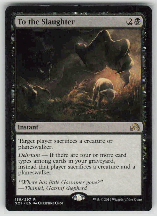 2016 Shadows over Innistrad 139 To the Slaughter