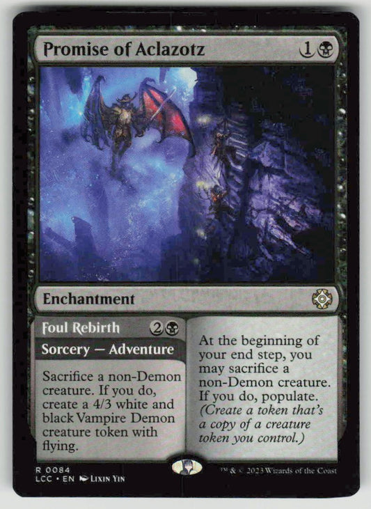 2023 The Lost Caverns of Ixalan Commander 84 Promise of Aclazotz // Foul Rebirth