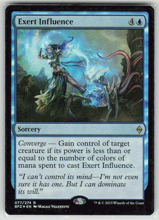 2015 Battle for Zendikar 77 Exert Influence