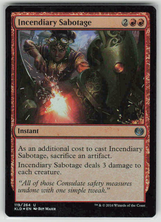 2016 Kaladesh 119 Incendiary Sabotage