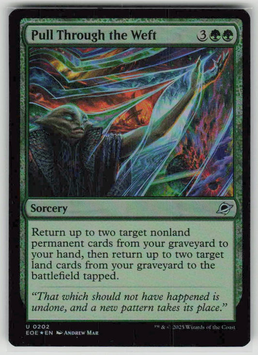 2025 Edge of Eternities 202 Pull Through the Weft