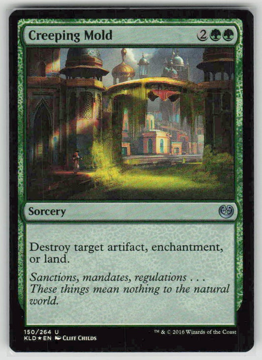 2016 Kaladesh 150 Creeping Mold