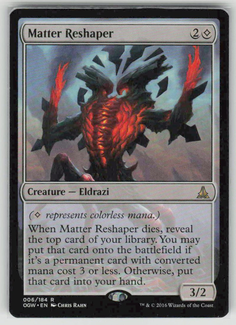 2016 Oath of the Gatewatch 6 Matter Reshaper