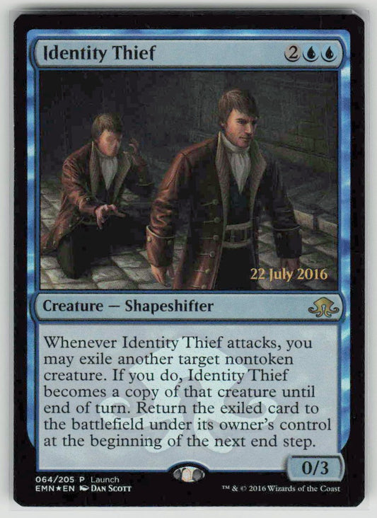 2016 Eldritch Moon Promos 64 Identity Thief