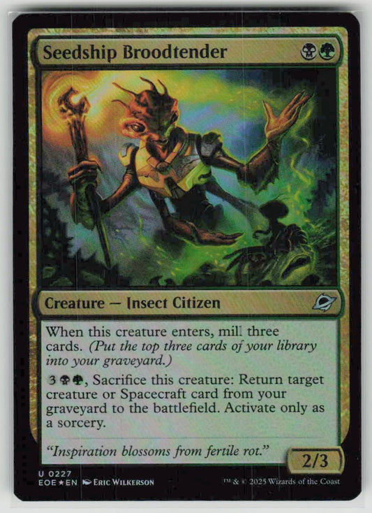 2025 Edge of Eternities 227 Seedship Broodtender