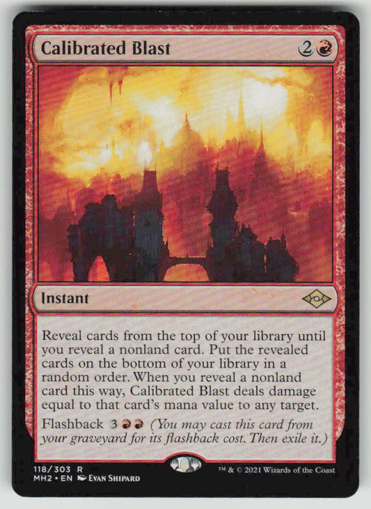 2021 Modern Horizons 2 118 Calibrated Blast