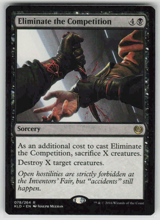 2016 Kaladesh 78 Eliminate the Competition