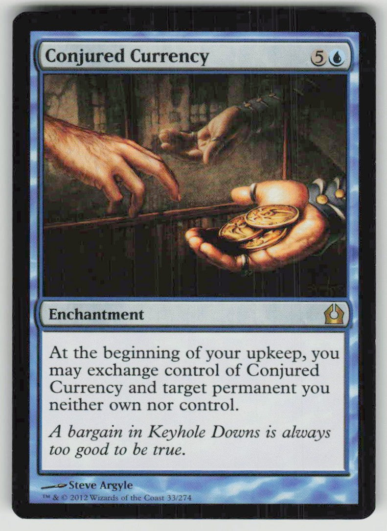 2012 Return to Ravnica 33 Conjured Currency