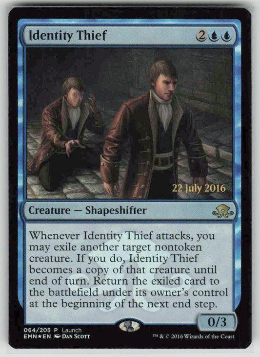 2016 Eldritch Moon Promos 64 Identity Thief