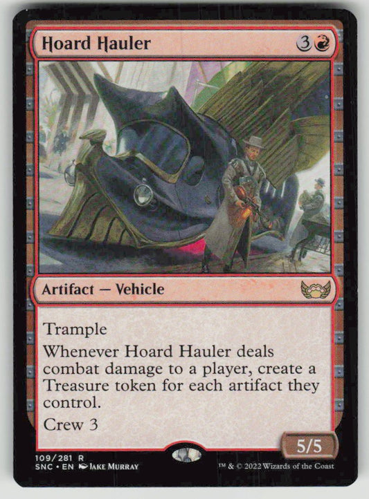 2022 Streets of New Capenna 109 Hoard Hauler