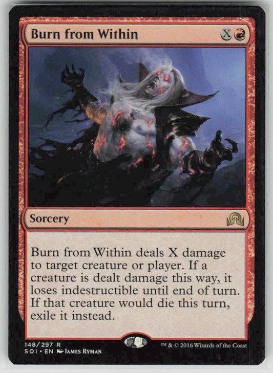 2016 Shadows over Innistrad 148 Burn from Within