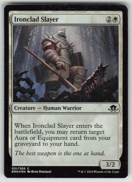 2016 Eldritch Moon 31 Ironclad Slayer