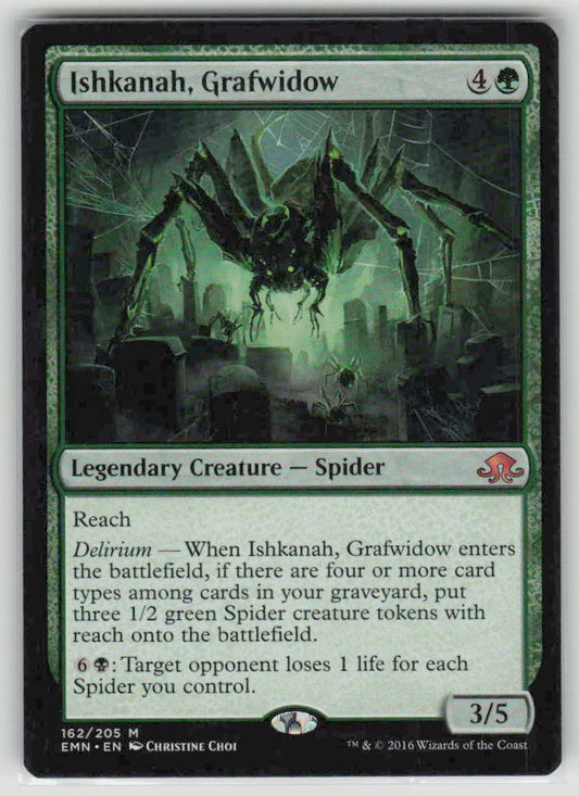 2016 Eldritch Moon 162 Ishkanah, Grafwidow