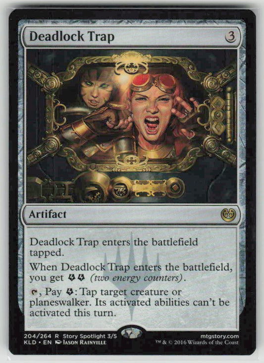 2016 Kaladesh 204 Deadlock Trap