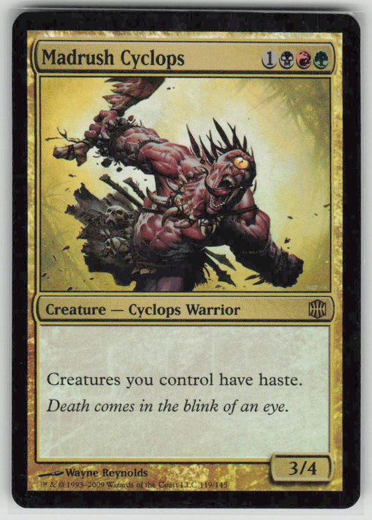 2009 Alara Reborn 119 Madrush Cyclops