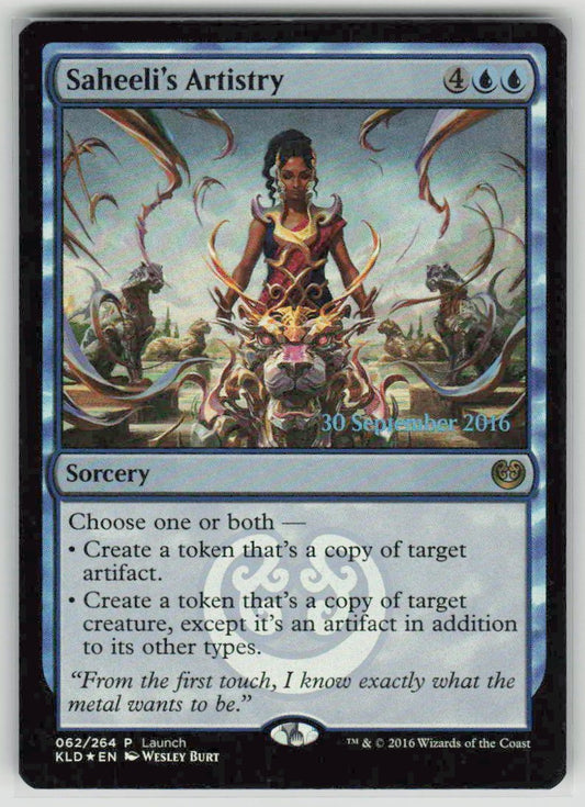 2016 Kaladesh 62 Saheeli's Artistry