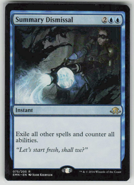 2016 Eldritch Moon 75 Summary Dismissal