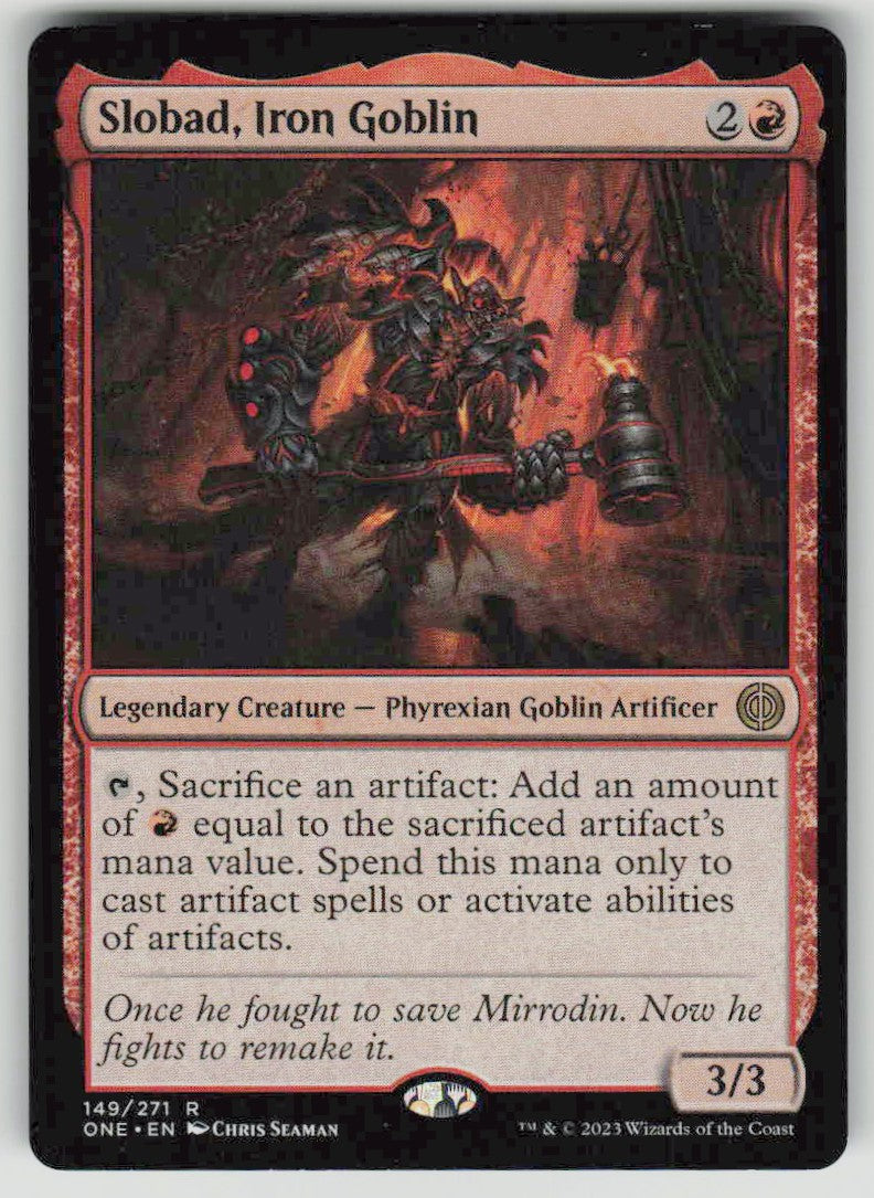 2023 Phyrexia: All Will Be One 149 Slobad, Iron Goblin