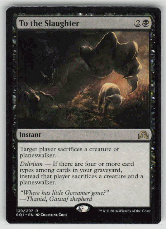 2016 Shadows over Innistrad 139 To the Slaughter