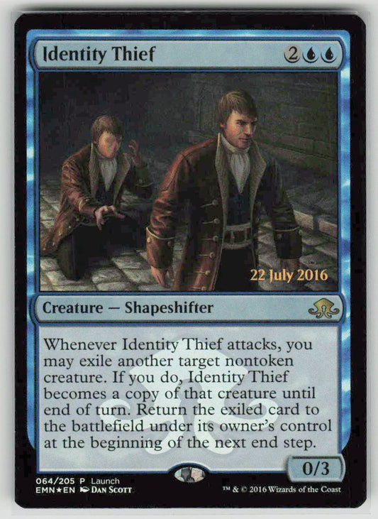 2016 Eldritch Moon Promos 64 Identity Thief