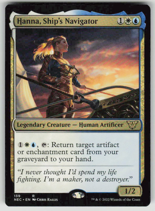 2022 Neon Dynasty Commander 139 Hanna, Ship's Navigator