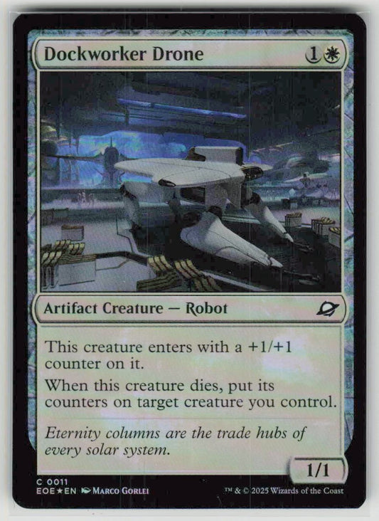 2025 Edge of Eternities 11 Dockworker Drone