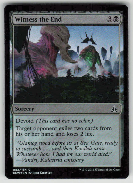 2016 Oath of the Gatewatch 82 Witness the End