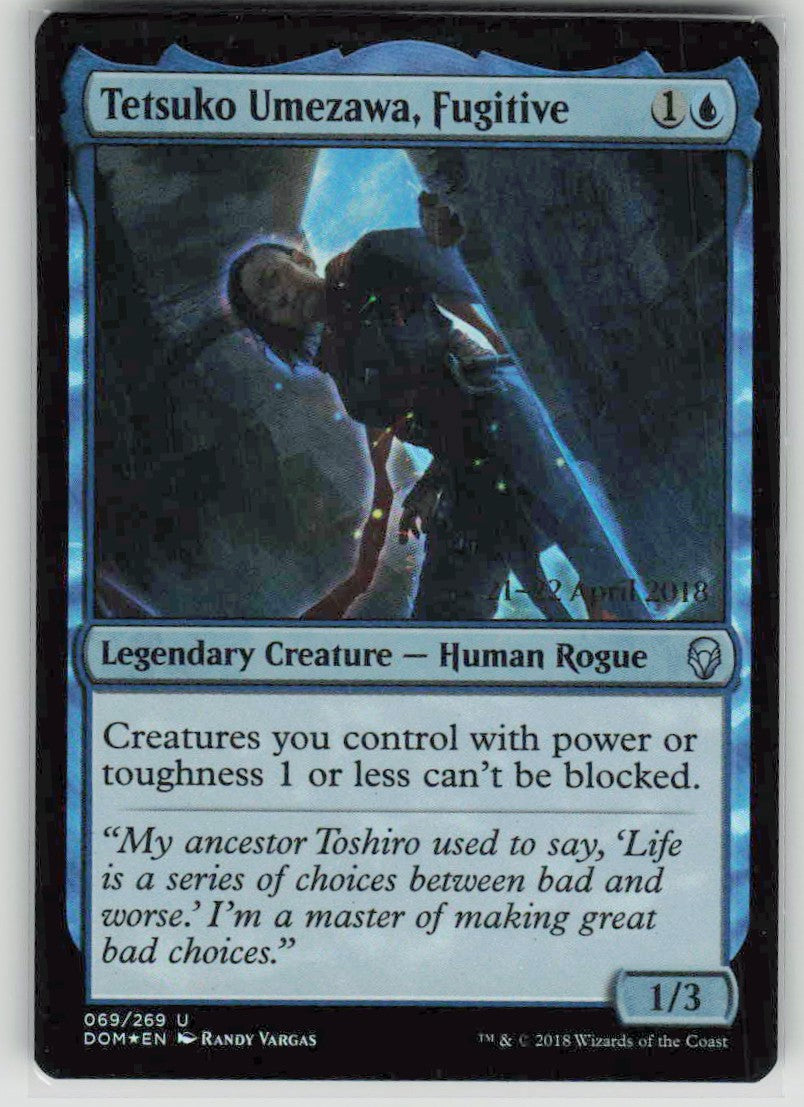 2018 Dominaria 69 Tetsuko Umezawa, Fugitive