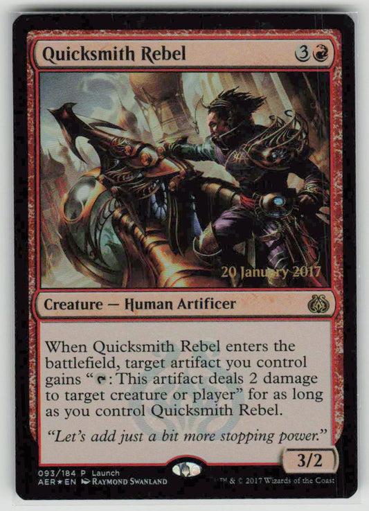2017 Aether Revolt 93 Quicksmith Rebel