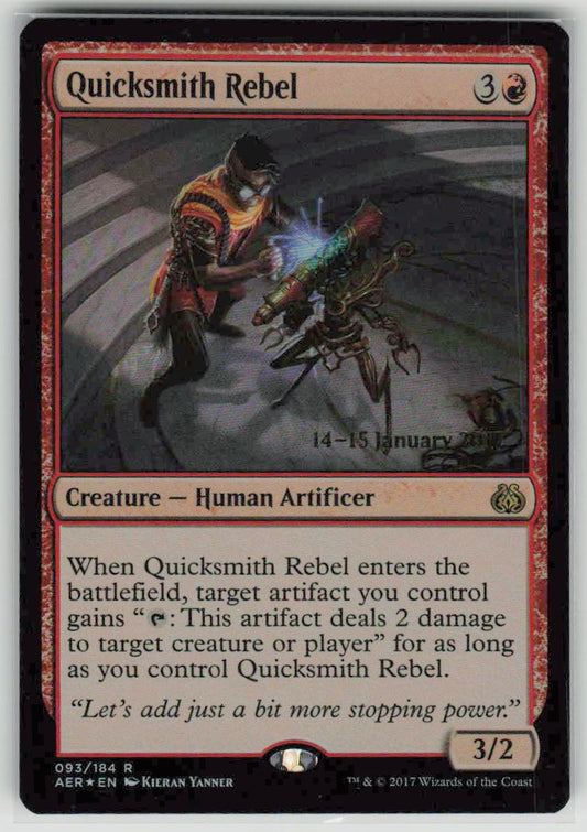 2017 Aether Revolt 93 Quicksmith Rebel