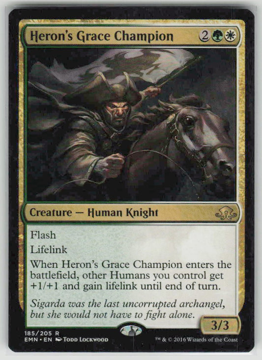 2016 Eldritch Moon 185 Heron's Grace Champion