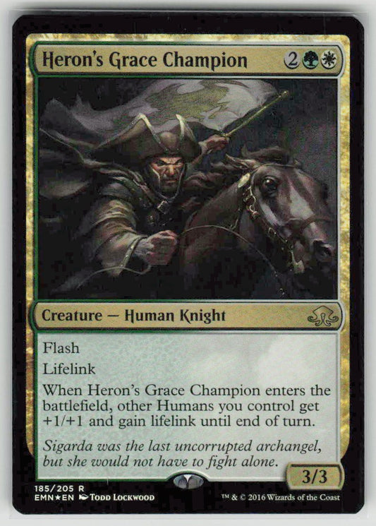2016 Eldritch Moon 185 Heron's Grace Champion