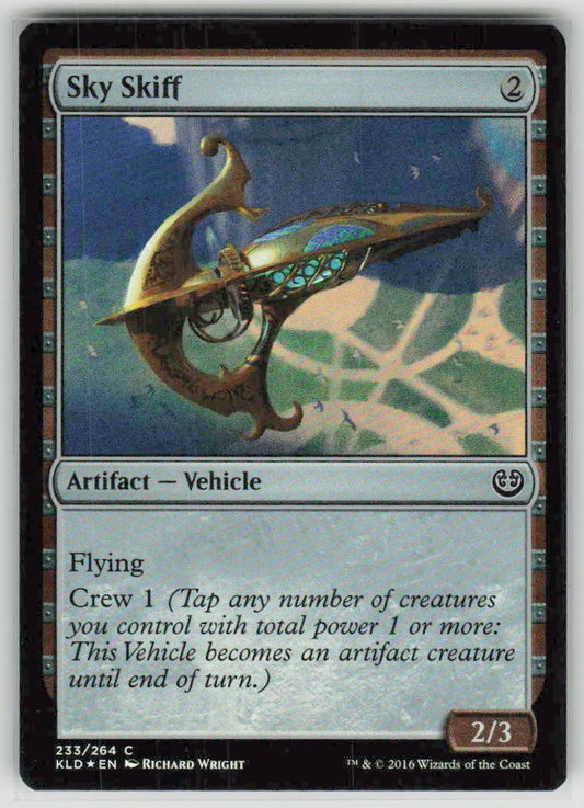 2016 Kaladesh 233 Sky Skiff