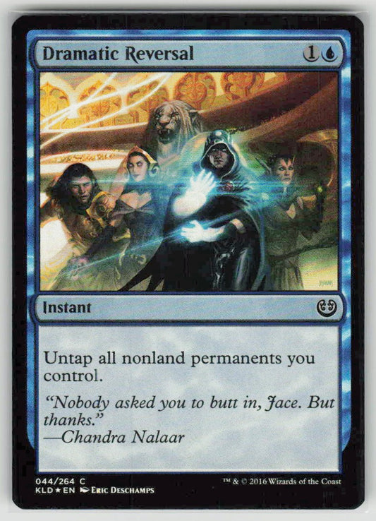 2016 Kaladesh 44 Dramatic Reversal