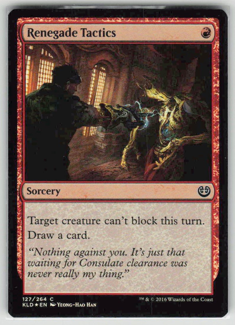 2016 Kaladesh 127 Renegade Tactics