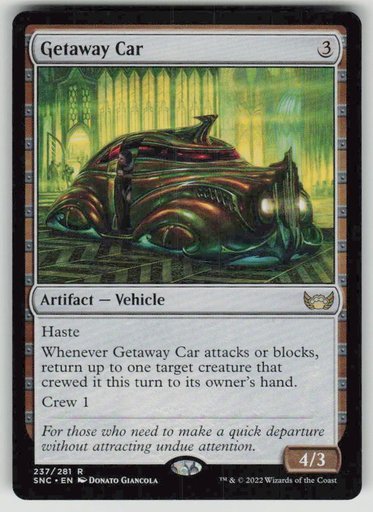 2022 Streets of New Capenna 237 Getaway Car